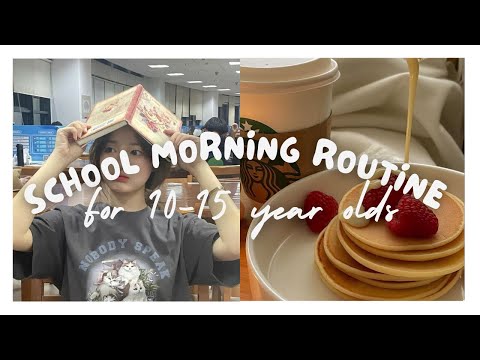 The perfect school morning routine for 10-15 year olds ✩₊˚.⋆☾⋆⁺₊✧