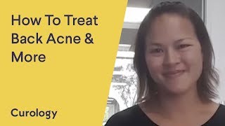 How to Treat Oily Skin, Back Acne, & Large Pores | Ask the Skin Care Experts