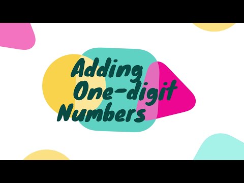 Adding One-digit Numbers