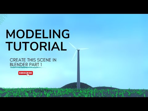 MODELING A WINDMILL IN BLENDER | PART 01 | MODELING BEGINNER TUTORIAL | MAKING A WARM SCENE IN 3D.