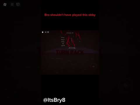Bro shouldn’t have played this obby