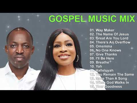 Listen To Gospel Music 🎵 Best Gospel Mix 2022 | Dunsin Oyekan, Sinach
