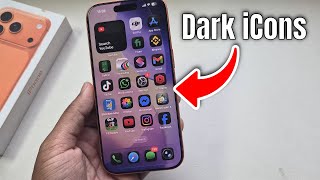 iPhone 17/17 Pro/Max: How to add dark icons on iphone