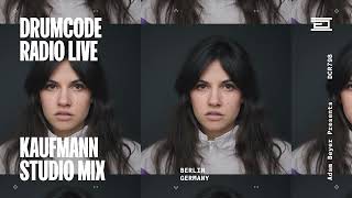 Kaufmann studio mix from Berlin [Drumcode Radio Live/DCR798]