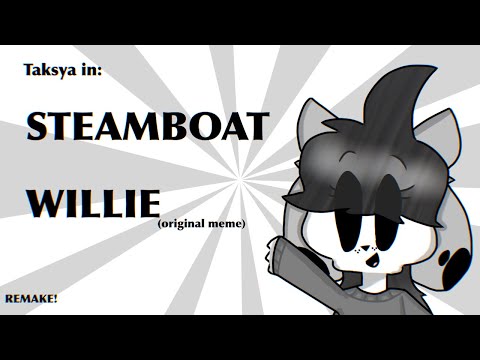 steamboat Willie // original meme |¡REMAKE!| (old)