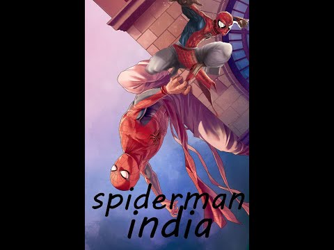 what if spiderman living in india