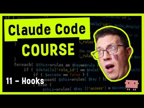 Claude Code Course 11 - Hooks