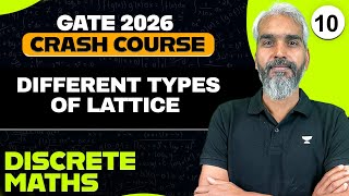 Discrete Maths 10 | Different Types of Lattice | Discrete Maths Crash Course | Vishal Rawtiya Sir