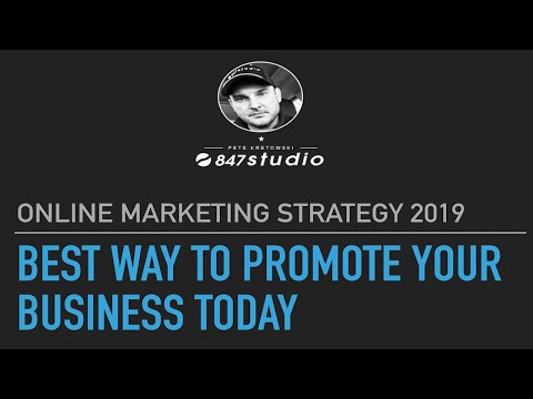 ONLINE MARKETING STRATEGY 2019 - BEST WAY TO PROMOTE YOUR BUSINESS TODAY by 847Studio