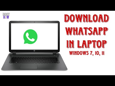 How to Download Whatsapp in Laptop and PC | BootHow