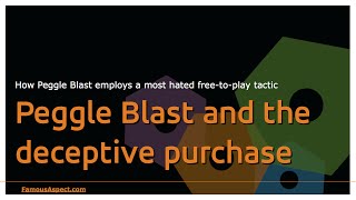 Peggle Blast and the deceptive purchase - game monetization analysis