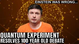 Chinese Experiment Proves Einstein Wrong, Bohr Correct