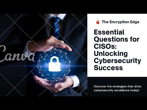 5 Critical Questions Every CISO Must Ask themselves to Strengthen Cybersecurity Strategy #ciso #sec