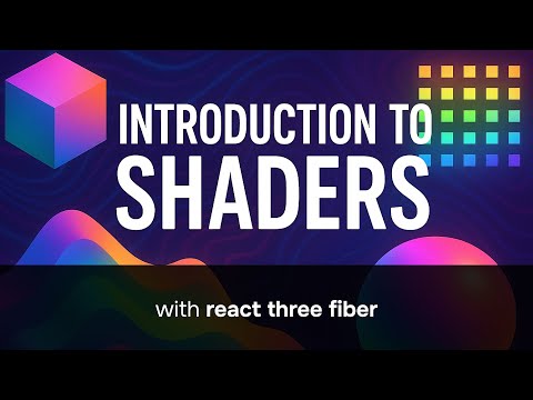 Introduction to shaders with react-three-fiber