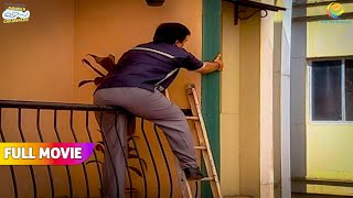 Iyer Se bachne ke liye jethalal ne kiya khatarnak Stunt|FULL MOVIE |Taarak Mehta Ka Ooltah Chashmah