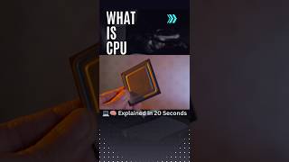 What is CPU? | Simple Tech Explained in 30 Seconds 💻🧠 #cpu #whatiscpu #techexplain #ai #computertips