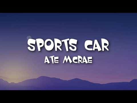 Tate McRae - Sports Car (Lyrics)