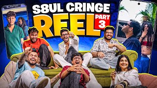 Ultimate S8UL Cringe Reels  Challenge - Part 3