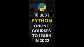 Top 10 Python Online Courses to Learn in 2023  | Best Python Courses #shorts