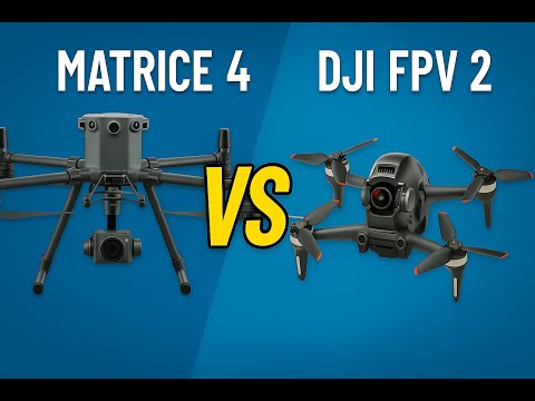2025 Drone Battle: DJI Matrice 4 vs DJI FPV 2 – Which One Wins?