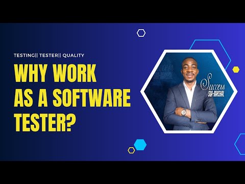 Why Work As a Software Tester?