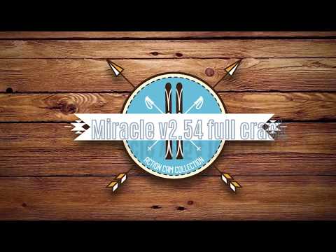 MIRACLE V2.54 FULL ACTIVETED CARCK DONE WORKING PROPERLY