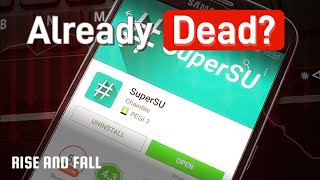 The Rise and Fall of Android Rooting