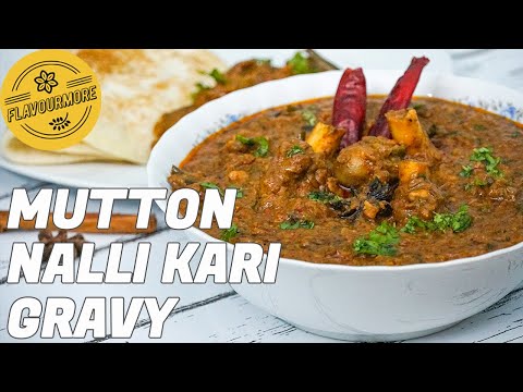 Mutton Nalli Kari Gravy Recipe | மட்டன் நல்லி கறி கிரேவி | South Indian Nalli Gravy for Beginners