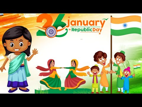 "26 January: Republic Day Celebration for Kids | Learn & Enjoy!"