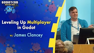 From Local Networking to Scalable Solutions – JamesClancey – GodotCon 2025
