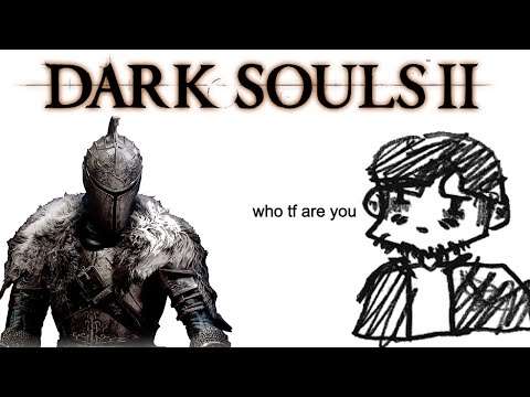 Dark Souls 2 For The First Time Part 11
