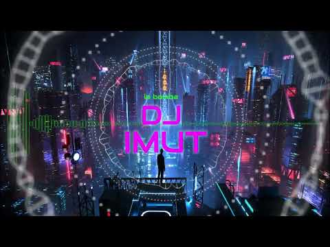 DJ IMUT REMIX 2022 | la bomba