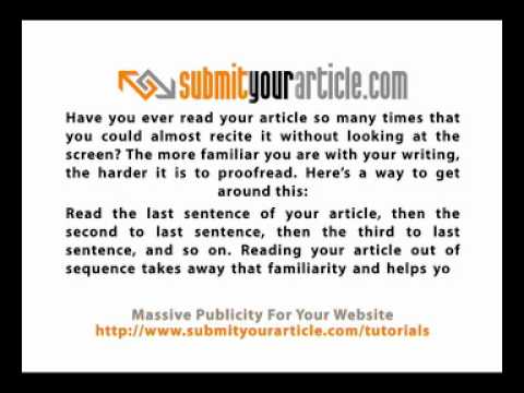 Marketing With Articles: 5 Proofreading Tips That Produce High Quality Articles