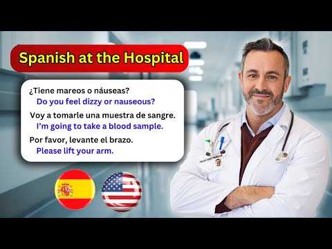 Spanish for Hospital Visits: Key Phrases for Patients