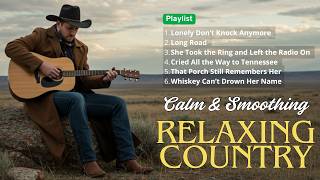 【New Country Relax Songs 2025】Calm Playlist for Relax | Work | Pop | Ballad | Study | Coffee 🤠🎶