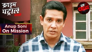 मासूम बच्चों से छीन गया उनका बचपन | Crime Patrol | Anup Soni On Mission
