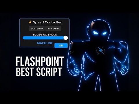 ⚡ Roblox Flashpoint Script [NO KEY] – INFINITE SPEED, INFINITE HEALTH & Custom Speed Slider! 🚀🔥