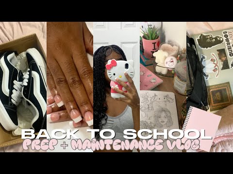 BACK TO SCHOOL MAINTENANCE + PREP VLOG | grwms, hair, nails, unboxing, bonfires  🎀 *sophomore year*