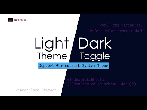 Create a Light/Dark Theme Toggle Mode: Supports System Theme and Save user preferences | stacktales