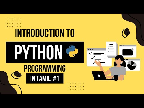 Introduction to Python programming in Tamil #pythonprogramming #python #pythonforbeginners