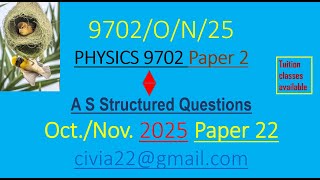 Part 2: October/November 2025 Physics 9702  Paper 22 [Qns 3 & 4] #education ##science #physics