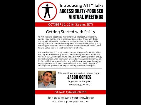 Getting Started with Pa11y - Jason Cortes (A11yTalks - Oct 2018)