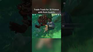 trade trash for primos #genshinnow #genshin #genshinimpact #genshinguide #genshintips