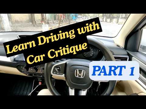 LEARN DRIVING WITH CAR CRITIQUE | PART 1 | CAR CRITIQUE