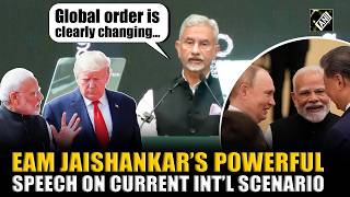 MUST WATCH! EAM Jaishankar’s powerful speech on current int’l scenario, explains India’s response