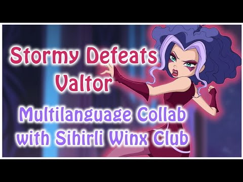(PART 1) Winx Club - Season 8 Episode 17 - Stormy defeats Valtor (Multilanguage Collab)