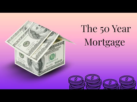 The 50 - Year Mortgage: Smart Innovation or Financial Debt Trap?