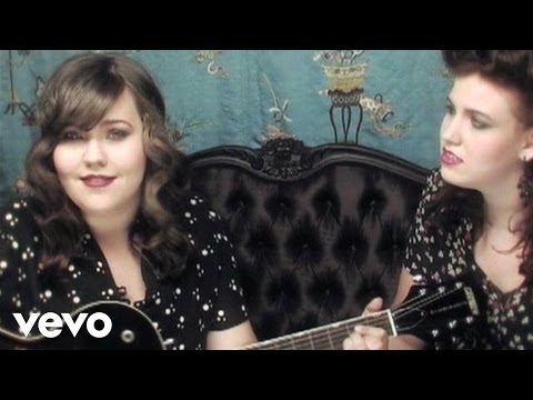 The Secret Sisters - Do You Love An Apple