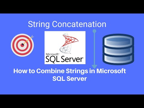 How to Combine Strings in Microsoft SQL Server - Concatenation [2021]