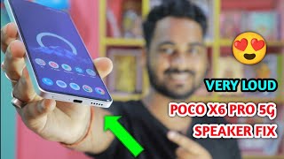 POCO X6 PRO SPEAKER 🔊 PROBLEM FIX | POCO X6 PRO SPEAKER ISSUE FIX 🔥